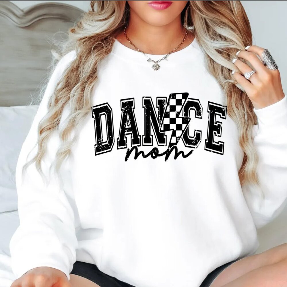 Dance mom sweatshirt